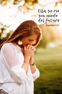 Ella se ri´e sin miedo del futuro