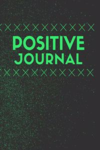 Positive Journal: Daily positivity, gratitude notebook. Diary to write in for what you are grateful and your reflections. It takes onnly 5 minutes per day.