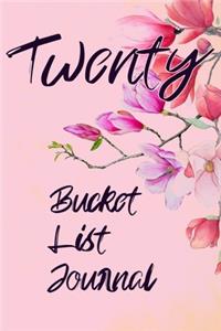 Twenty Bucket List Journal