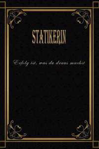 Nur die Besten werden achst\Statikerin