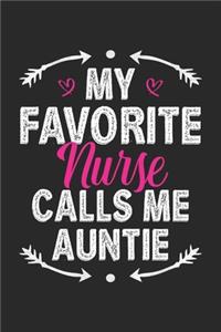 My Favorite Nurse Calls Me Auntie