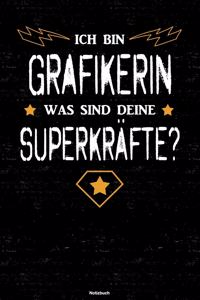 Ich bin Grafikerin was sind deine Superkräfte? Notizbuch