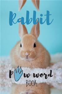 Rabbit PAW word - Rabbit & Bunny