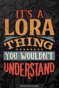 It's A Lora Thing You Wouldn't Understand