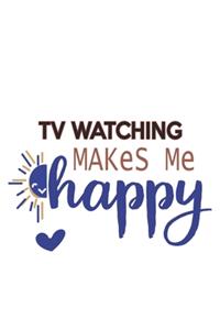 TV watching Makes Me Happy TV watching Lovers TV watching OBSESSION Notebook A beautiful