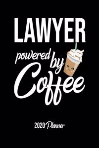 Lawyer Powered By Coffee 2020 Planner