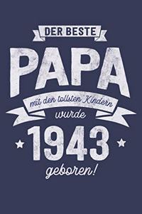 Der Bester Papa wurde 1943 geboren