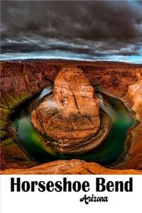 My Adventures to Horseshoe Bend Arizona Travel Journal