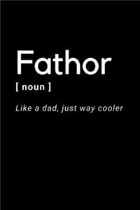 Fathor - Like A Dad, Just Way Cooler