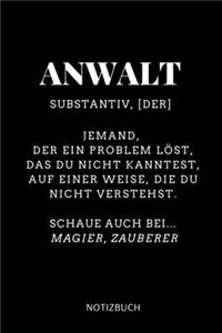 Anwalt Substantiv, [der] Jemand, Der Ein Problem Löst Notizbuch