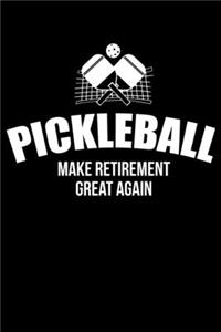 Pickleball Make Retirement Great Again