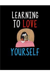 Learning To Love Yourself
