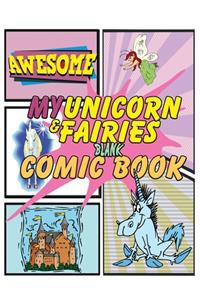 My Unicorn and Fairies Blank Comic Book