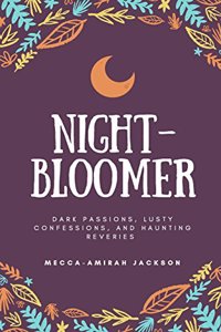 night-bloomer