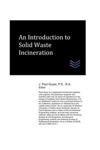 Introduction to Solid Waste Incineration