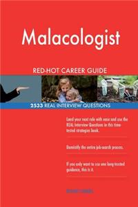 Malacologist RED-HOT Career Guide; 2533 REAL Interview Questions