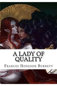 A Lady of Quality