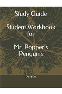 Study Guide Student Workbook for Mr. Popper
