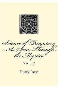 Science of Purgatory - As Seen Through the Mystics