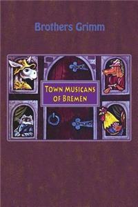 Town Musicans of Bremen