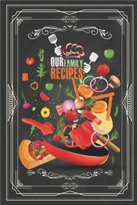 Our Family Recipes