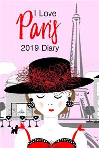 I Love Paris 2019 Diary