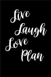 2019 Daily Planner Inspirational Live Laugh Love Plan 384 Pages