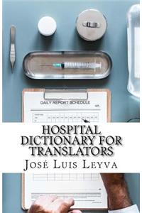 Hospital Dictionary for Translators