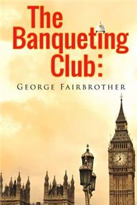 The Banqueting Club