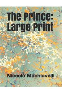 The Prince: Large Print