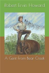 A Gent from Bear Creek