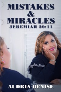 Mistakes & Miracles