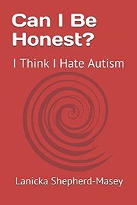 Can I Be Honest?