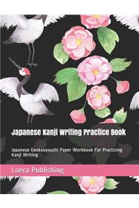 Japanese Kanji Writing Practice Book