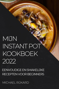 Mijn Instant Pot Kookboek