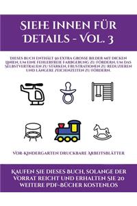 Vor-Kindergarten Druckbare Arbeitsblätter (Siehe innen für Details - Vol. 3)