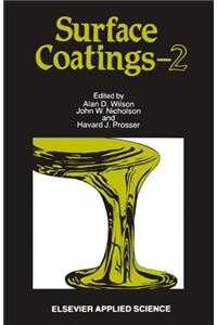 Surface Coatings - 2