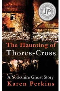 Haunting of Thores-Cross