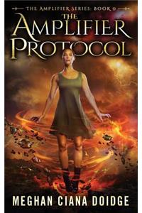 Amplifier Protocol (Amplifier Series - Book 0)