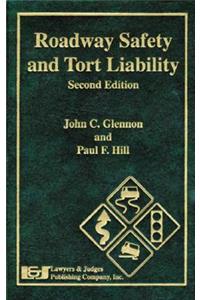 Roadway Safety and Tort Liability