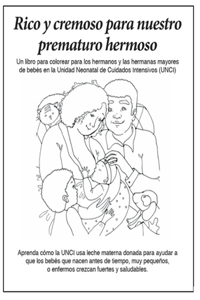 Rico Y Cremoso Para Nuestro Prematuro Hermoso: Un Libro de Colorear Para Los Hermanos de Bebés En La Unidad Neonatal de Cuidados Intensivos (Unci)