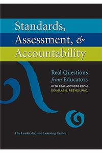 Standards, Assessment, & Accountability