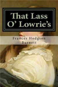 That Lass O' Lowrie's