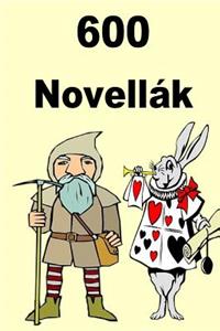 600 Novellák