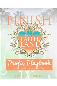 Finish In The Faith Lane