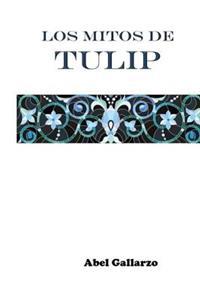 Los mitos de tulip