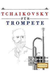 Tchaikovsky für Trompete