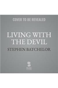 Living with the Devil Lib/E