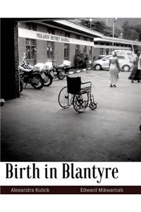 Birth in Blantyre