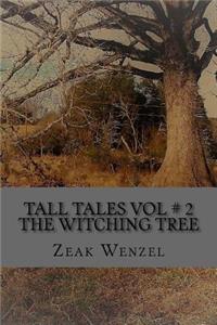 Tall Tales Vol # 2